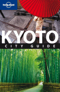 Lonely Planet Kyoto City Guide