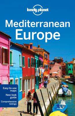 Lonely Planet Mediterranean Europe - Lonely Planet, and Garwood, Duncan, and Bainbridge, James