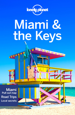 Lonely Planet Miami & the Keys - Lonely Planet, and St Louis, Regis