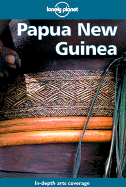 Lonely Planet Papua New Guinea - Lipscomb, Adrian, and Murray, Jon, and McKinnon, Rowan