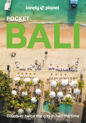 Lonely Planet Pocket Bali - Lonely Planet, and Ver Berkmoes, Ryan