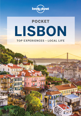 Lonely Planet Pocket Lisbon - Lonely Planet, and St Louis, Regis, and Raub, Kevin