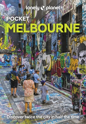 Lonely Planet Pocket Melbourne - Lonely Planet, and Maxwell, Virginia, and Meneguzzi, Justin