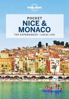 Lonely Planet Pocket Nice & Monaco - Lonely Planet, and Clark, Gregor