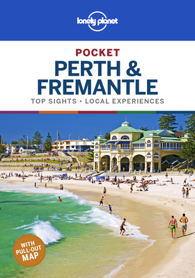 Lonely Planet Pocket Perth & Fremantle - Lonely Planet, and Rawlings-Way, Charles, and Bainger, Fleur