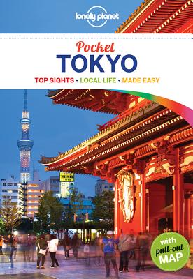 Lonely Planet Pocket Tokyo - Lonely Planet, and Milner, Rebecca, and Richmond, Simon