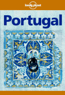 Lonely Planet Portugal: Travel Survival Kit - King, John, Professor, and Wilkinson, Julia