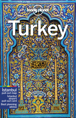 Lonely Planet Turkey - Lonely Planet, and Lee, Jessica, and Atkinson, Brett