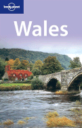 Lonely Planet Wales - Hole, Abigail, and O'Carroll, Etain, and King, John, Professor