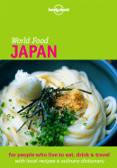 Lonely Planet World Food Japan - Ashburne, John, and Abe, Yoshi