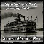 Lonesome Riverboat Blues