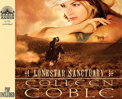 Lonestar Sanctuary - Coble, Colleen, and Lilly, Aimee (Narrator)