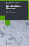 Long Circulating Liposomes: Old Drugs, New Therapeutics