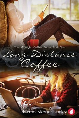 Long-Distance Coffee - Sterner-Radley, Emma
