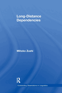 Long-Distance Dependencies