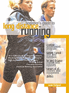 Long Distance Running: Beginner's Guide to