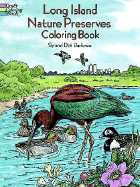 Long Island Nature Preserves Coloring Book