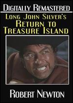 Long John Silver's Return to Treasure Island - Byron Haskin