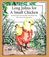 Long Johns for a Small Chicken - Llerena, Mario, and Blanc, Esther Silverstein