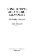 Long Knives and Short Memories - Fishman, Jack