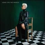 Long Live the Angels [Deluxe Edition]