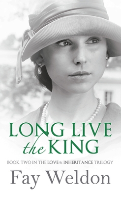 Long Live The King - Weldon, Fay