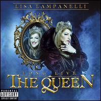 Long Live the Queen - Lisa Lampanelli