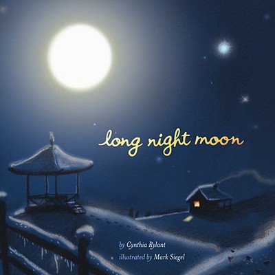 Long Night Moon - Rylant, Cynthia
