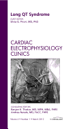 Long Qt Syndrome, an Issue of Cardiac Electrophysiology Clinics: Volume 4-1