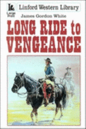 Long Ride to Vengeance