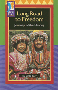 Long Road to Freedom: Journey of the Hmong