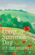 Long Summer Day: The first in the magnificent saga trilogy