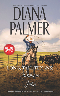 Long, Tall Texans: Brannon/John: A 2-In-1 Collection - Palmer, Diana