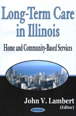 Long Term Care in Illinois - Lambert, John V