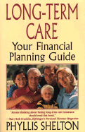 Long-Term Care: Your Financial Planning Guide