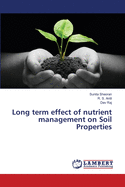 Long term effect of nutrient management on Soil Properties