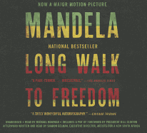 Long Walk to Freedom Lib/E: The Autobiography of Nelson Mandela