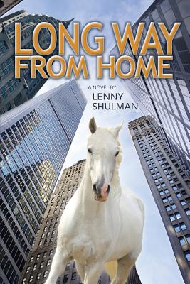 Long Way From Home - Shulman, Lenny