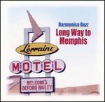 Long Way to Memphis - Harmonica Buzz