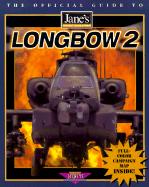 Longbow 2: The Official Strategy Guide - Origin Special, and Frase, Tuesday, and Prima Publishing