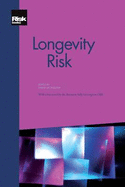 Longevity Risk - McWilliam, Emma (Editor)