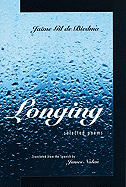 Longing: Selected Poems