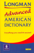 Longman Advanced American Dictionary, Paper - Addison Wesley Longman, and Longman