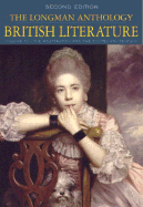 Longman Anthology of British Literature: The Restoration and the 18th Century