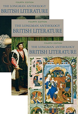 Longman Anthology of British Literature, The, Volumes 1a, 1b, and 1c - Damrosch, David, and Dettmar, Kevin, and Baswell, Christopher, Professor