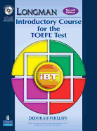 Longman Introductory Course for the TOEFL Test: Ibt