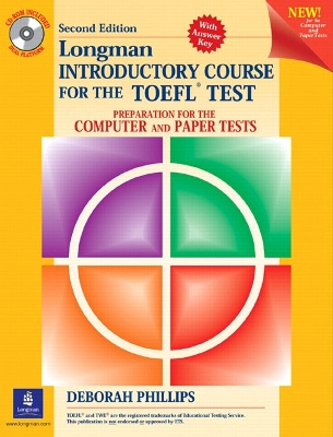 Longman Introductory Course for the TOEFL Test: Preparation for the Computer and Paper Tests - Phillips, Deborah