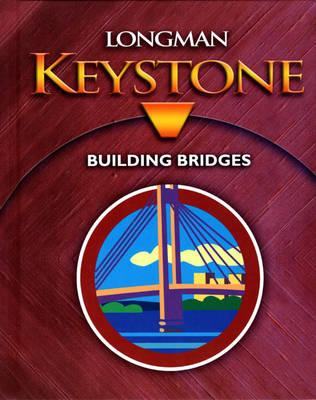 Longman Keystone Building Bridges - WILEY-MAGGART