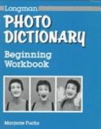 Longman Photo Dictionary: Pronunciation & Spelling Workbook