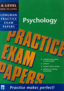 Longman Practice Exam Papers: A-level Psychology